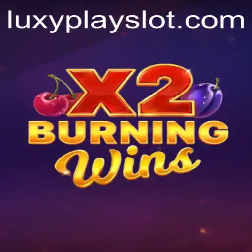 Exploring the Thrilling World of BurningWinsX2: A Deep Dive