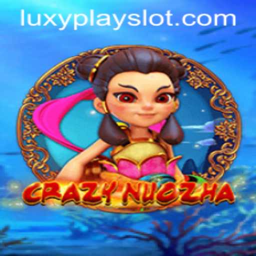Discovering the Exciting World of CrazyNuoZha