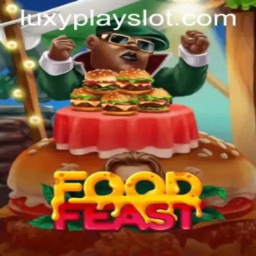Discovering the Exciting World of FoodFeast with LuxyPlay