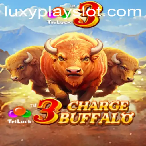 Dive Into the Thrilling World of 3ChargeBuffalo on Luxyplay