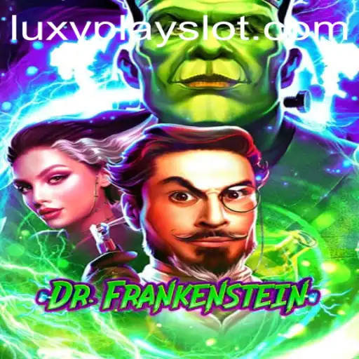 Immerse Yourself in the Thrilling World of 'DrFrankenstein': A New Gaming Experience with Luxyplay
