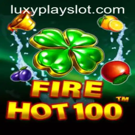 FireHot100 – A Thrilling Adventure with LuxyPlay