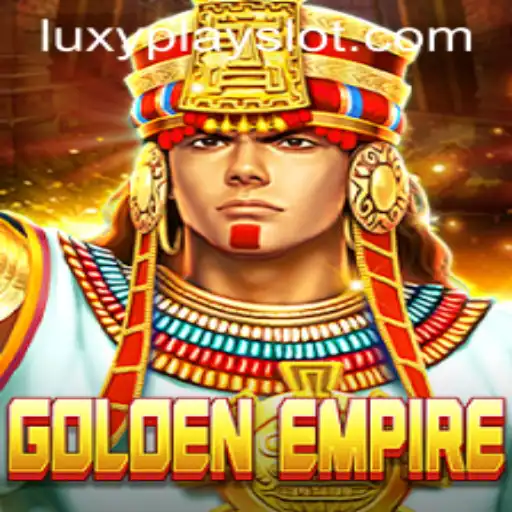 Explore the Intricacies of GoldenEmpire: A LuxyPlay Adventure