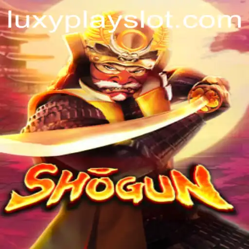 Exploring the World of Shogun: A Strategic Masterpiece on LuxyPlay