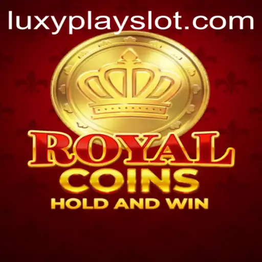 Exploring the World of RoyalCoins: A Luxyplay Adventure