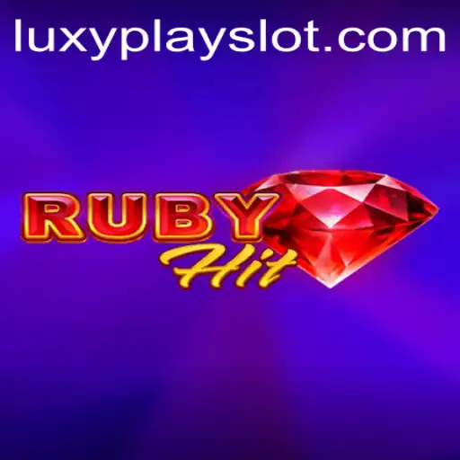 Unlocking the World of RubyHit: An Exciting New Game from LuxyPlay