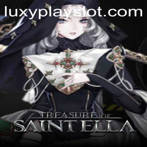 Discover the Enchantment of TreasureofSaintElla in Luxyplay